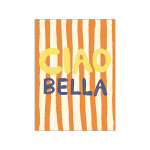 Poster A5 ciao bella_STUDIO DOLCI