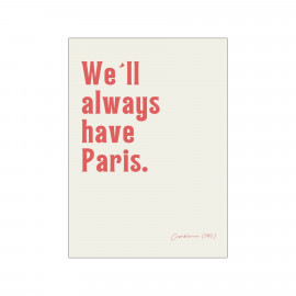 Poster A4 we´ll always have paris , Ohkimiko